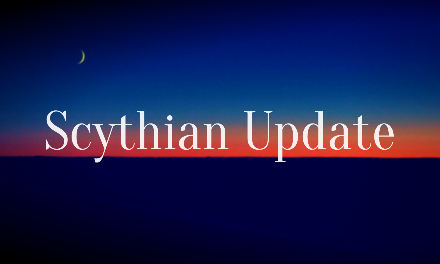 Scythian Update
